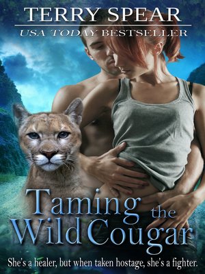 cover image of Taming the Wild Cougar